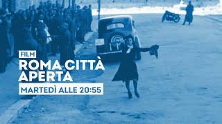 Roma città aperta, con Anna Magnani e Aldo Fabrizi - Martedì 27 settembre ore 20.55 su Tv2000