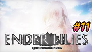 終わリリィ【ENDER LILIES（エンダーリリーズ）】【ゆっくり実況】＃11