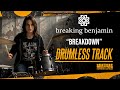 Breaking Benjamin - Breakdown (Drumless) NO DRUMS - High Quality