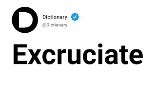 Excruciate Meaning In English