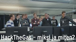 HackTheGas – miksi ja miten? (how \u0026 why?)