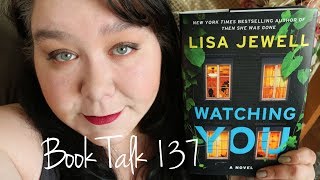 Book Talk 137 - Watching You By Lisa Jewell