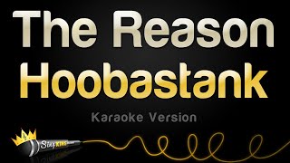 Hoobastank - The Reason (Karaoke Version)