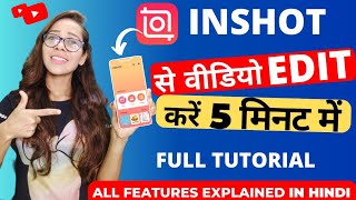 Inshot Video Editor | How To Edit Video In InShot App For Youtube | InShot App Me Video Kaise Banaye