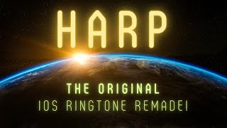 HARP (ios ringtone) remake!