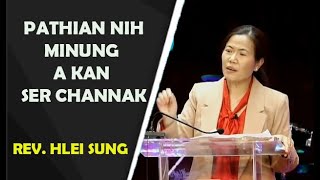 Rev. Hlei Sung || Pathian Nih Minung a Kan Serchan || MSCC