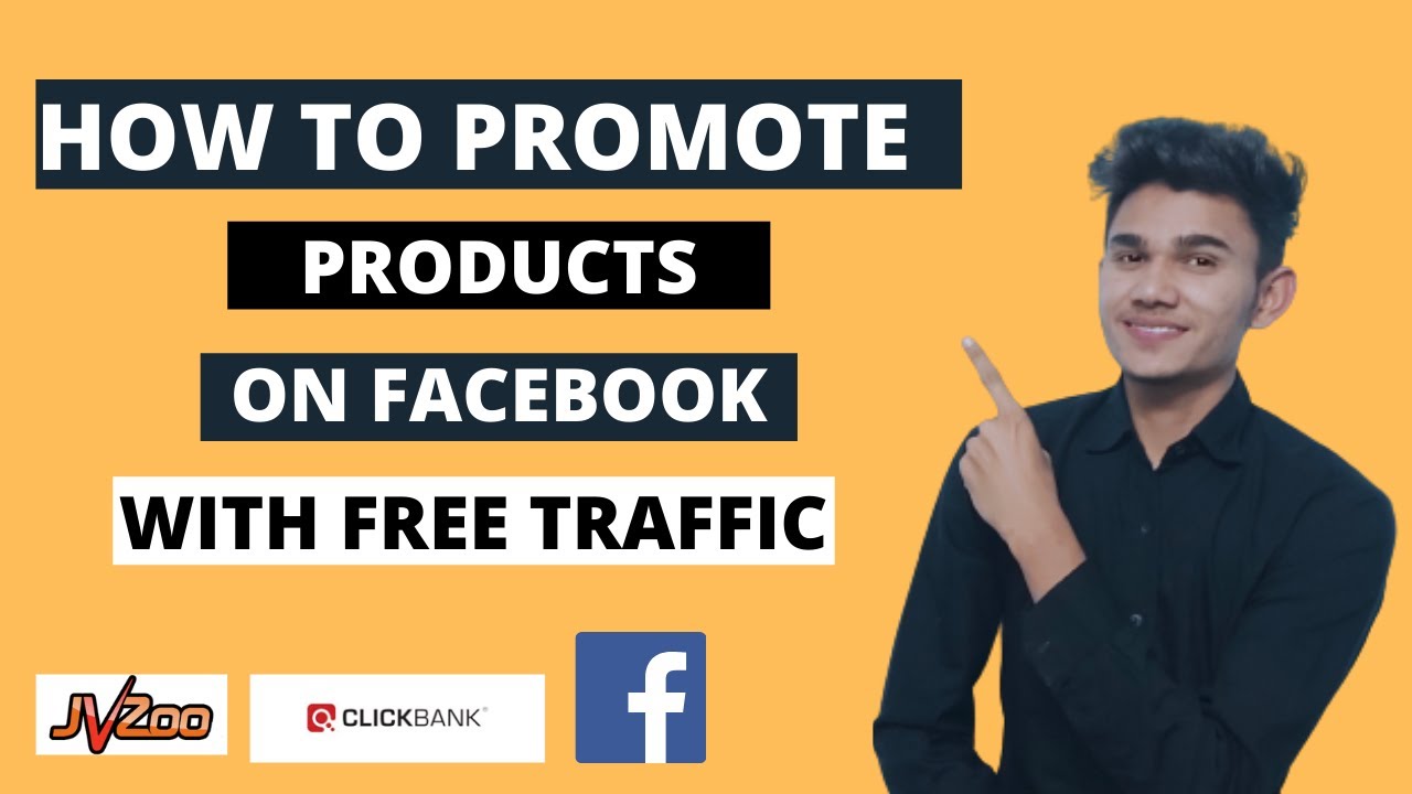 How To Promote Clickbank Products On Facebook (free Traffic) - YouTube