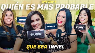 SER INFIEL/  ESTAR CON HOMBRE CASADO/ QUIEN ES MÁS PROBABLE? EP.5 #bienchillingpodcast Daniela Reyes