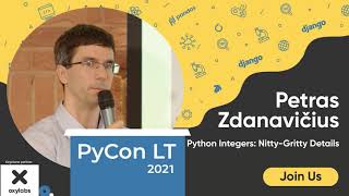 Python Integers: nitty-gritty details. Petras Zdanavičius