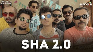 Euphoria - Sha 2.0 | Palash Sen