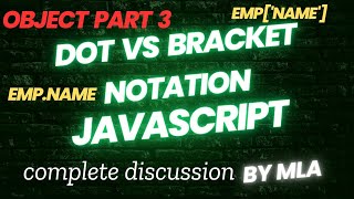 Dot notation vs bracket notation | objects part #03 | #javascript #objects