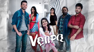 VENPA | Full Movie - Yuvaraj Krishnasamy | Agalyah Maniam | Thevaguru Suppiah | Santeinii