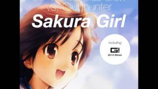 Commercial Club Crew Vs Clubhunter - Sakura Girl (DJ Gollum Remix Edit)