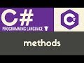 Methods | C# | Tutorial 12