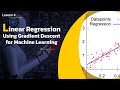 Linear Regression for Machine Learning | Gradient Descent Algorithm | Supervised Learning | Lesson 4