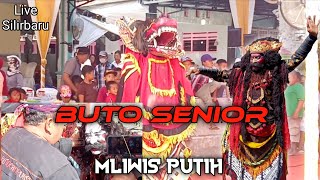 Buto Senior Jaranan Buto Mliwis Putih live Silirbaru - Pesanggaran