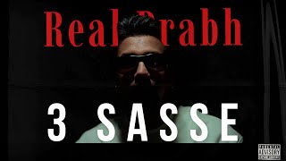 Real Prabh - 3 Sasse (Official Video)