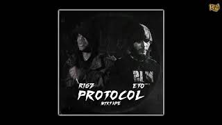 Rigz x Eto - Protocol [Mixtape]