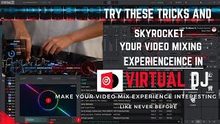 Secret Techniques for Virtual DJ Video Mixing Expertise