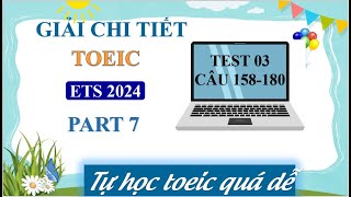 Giải chi tiết đề thi toeic part 7 | Đọc hiểu không còn khó| ETS 2024 – TEST 3 (158-180)