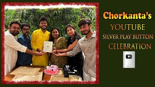 Chorkanta's Youtube Silver Play Button Team Celebration