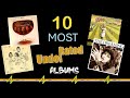 TEN Most UNDERRATED Albums EVER!! (As voted for by You)