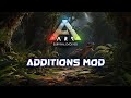 A Look At The Ark Additions Mod! #Nitrado Guides
