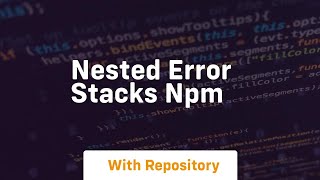 nested error stacks npm