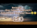 🌪️Leo🌪️Merinding...... Akan Datang Menghampiri, Badai Rezeki Yang Luar Biasa🥹😇