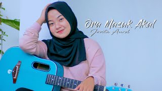 Ora Masuk Akal - Jovita Aurel || Acoustic Version