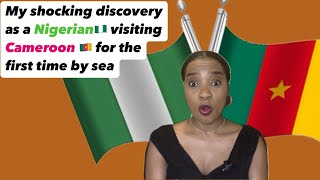 A Nigerian🇳🇬that visited Cameroon🇨🇲for the first time by sea, my culture shock  #nigeria  #cameroon