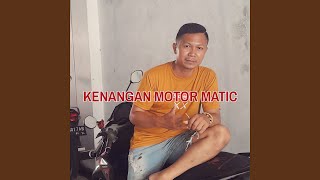 Kenangan Motor Matic