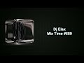 Dj Elax - Mix Time #689 (Media FM) Afro House, Indie Dance