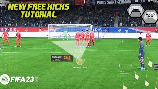 FIFA 23 NEW FREE KICKS TUTORIAL - HOW TO SCORE GOALS USING THE NEW FREE KICKS SYSTEM!!