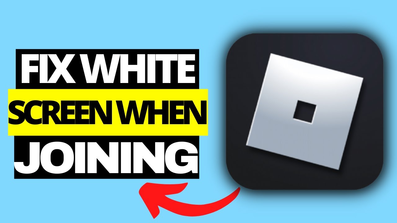 How To Fix Roblox White Screen When Joining Game - YouTube