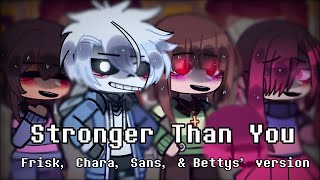 ✦ Stronger Than You﹒Frisk, Chara, Sans, and Betty Editions/Covers