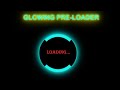 Glowing Loader Ring Animation.PURE-CSS Animation.How to make pre-loader in html.
