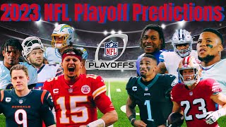 OFFICIAL 2023 NFL Playoff Predictions! Super Bowl Picks!