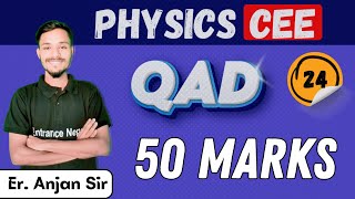 PHYSICS / QAD 26 for CEE/IOE |  CEE 2082 Model Exam 10 | Revision class | Entrance Nepal |