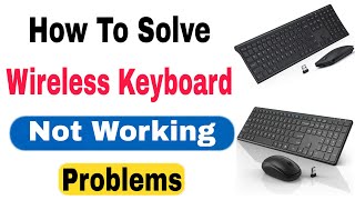 Wireless Keyboard Not Working Windows 10 || Wireless Keyboard Kam Nahi Kar Raha Hai Kya Kare