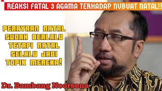 EKSLUSIF! REAKSI FATAL DAN KEKEH 3 AGAMA TERHADAP NUBUAT NATAL. NATAL SELALU JADI TOPIK HANGAT.