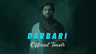 Darbari | Faizan Khan - (Official Teaser)