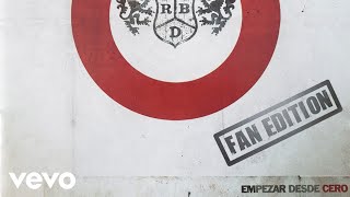 RBD - Estar Bien (Audio)