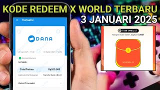 KODE REDEEM X WORLD HARI INI 3 JANUARI 2025 | CODE REDEEM X WORLD TERBARU