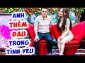 Gặp bạn gái XINH NHƯ BÚP BÊ chàng trai THÈM ĐAU trong tình yêu Quyền Linh cười bò -Hẹn Hò Quyền Linh