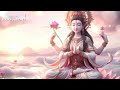 不空摩尼供養咒 疗愈版 一小時 消除罪業 增加福報 amoghapasa mani offering mantra relaxing music