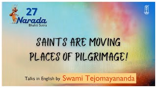27 - Narada Bhakti Sutra | #SwamiTejomayananda | #NaradaBhaktiSutra | #Devotion