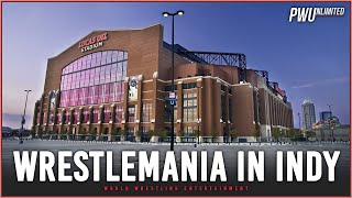 New Information Regarding WrestleMania Taking Place In Indianapolis