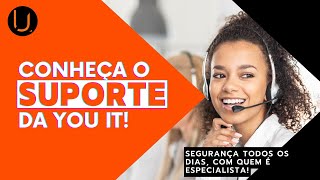 SUPORTE DE TI, QUAL A SUA IMPORTÂNCIA? - CONHEÇA O SUPORTE YOU IT! #suportedeti