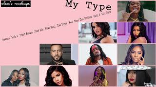 MY TYPE (Thanksgiving Megamix) - Rapper Version